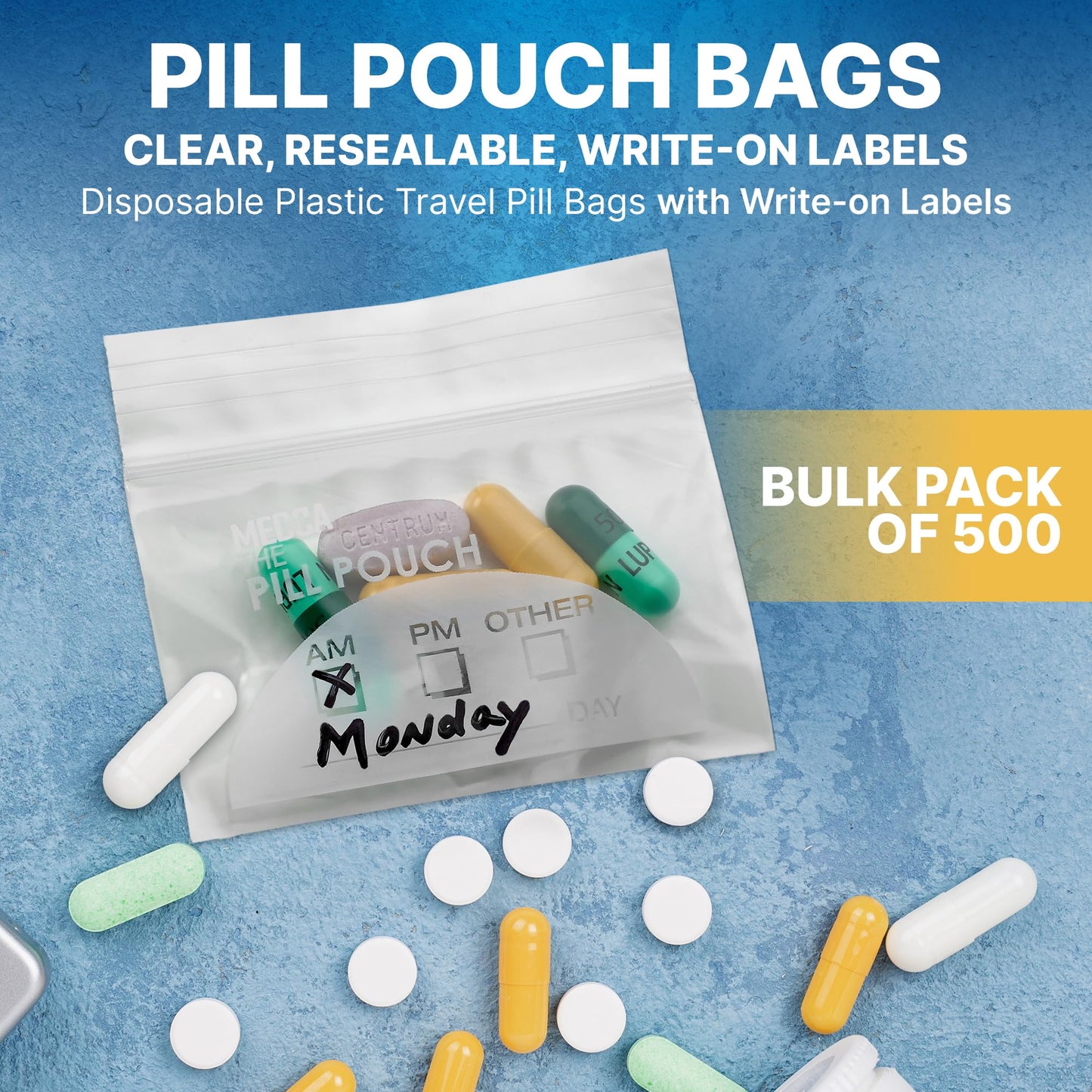 Pill Pouch Bags - (Pack of 500) 3" x 2.75" - BPA Free, Poly Bag Disposable Zipper Pills Baggies, Daily AM PM Travel Medicine Organizer Storage Pouches, Best Clear Reusable with Write-on Labels